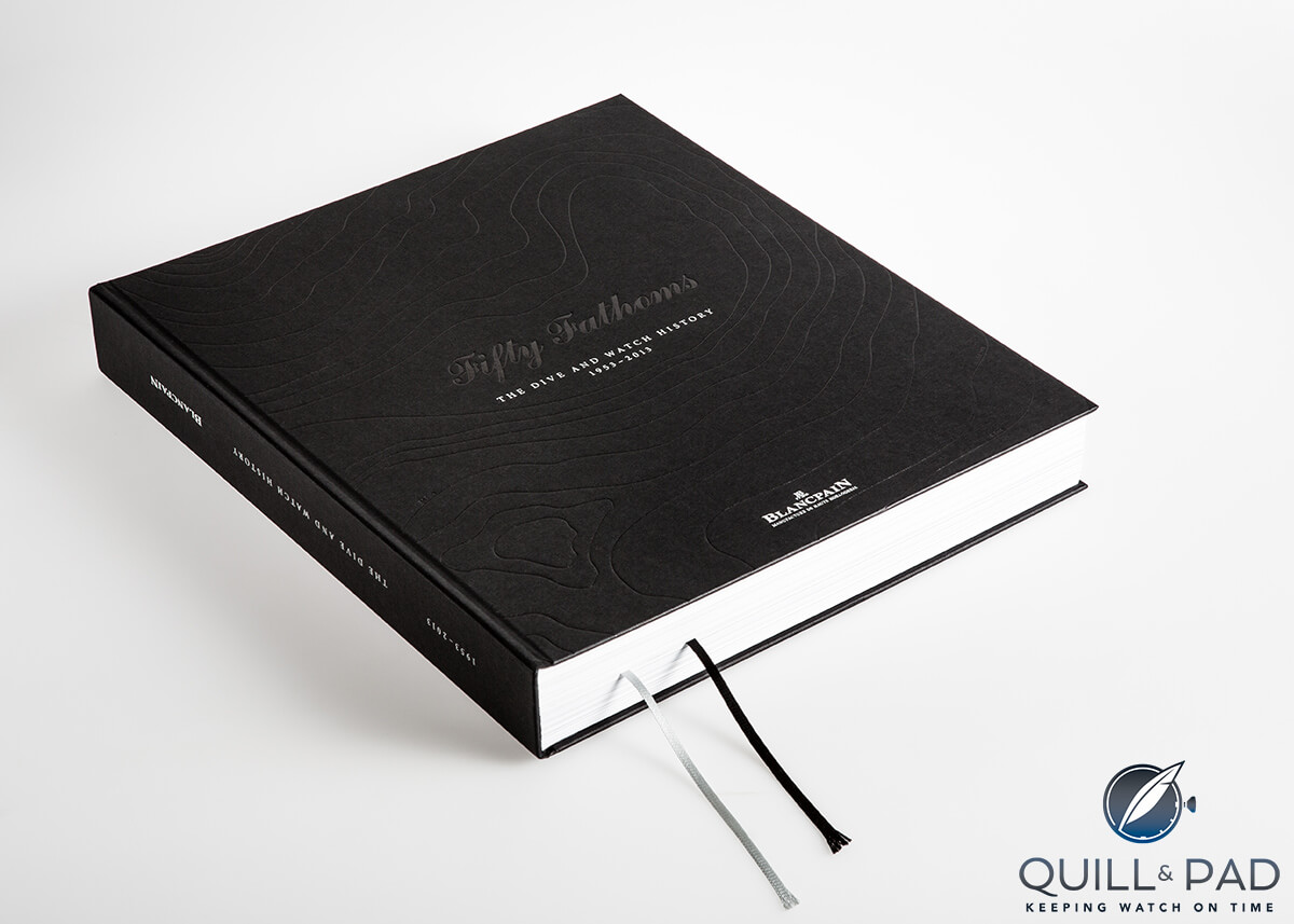 Fifty Fathoms: The Dive and Watch History book by Blancpain